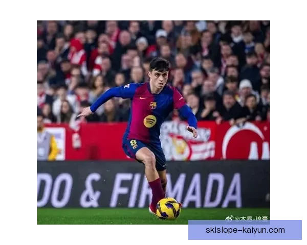 佩德里荣获西甲赛季最佳年轻球员，状态回暖值得关注